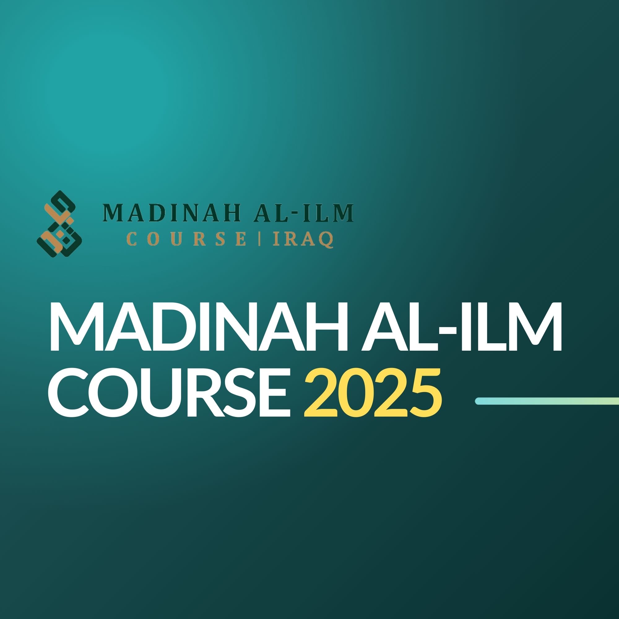 Madinah al-Ilm 2025